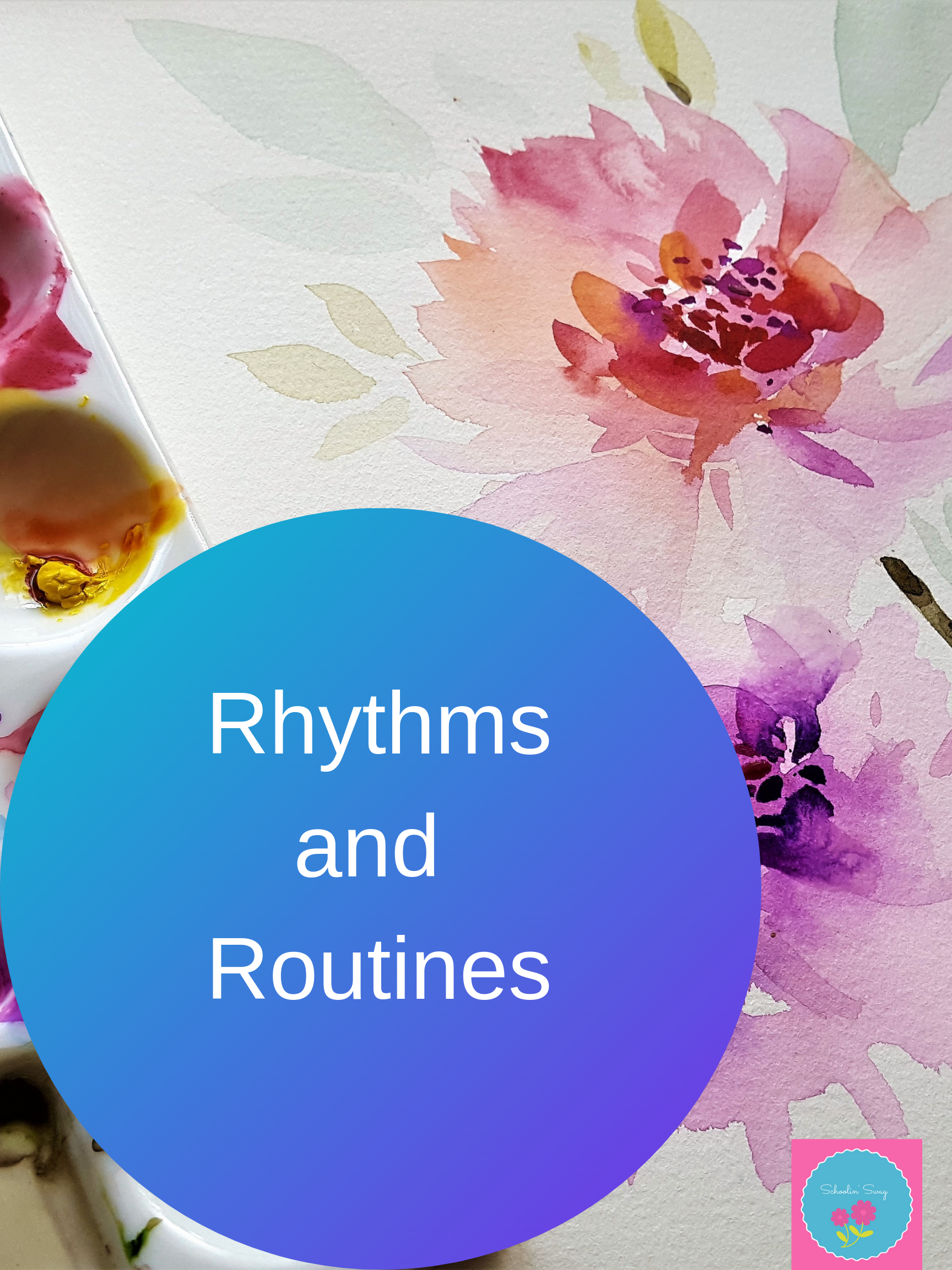 Rhythms and Routines-4